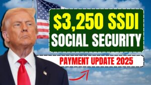 $3,250 SSDI & Social Security Payment Update 2025: Who Qualifies and When Your Deposit Arrives