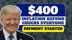$400 Inflation Refund Checks