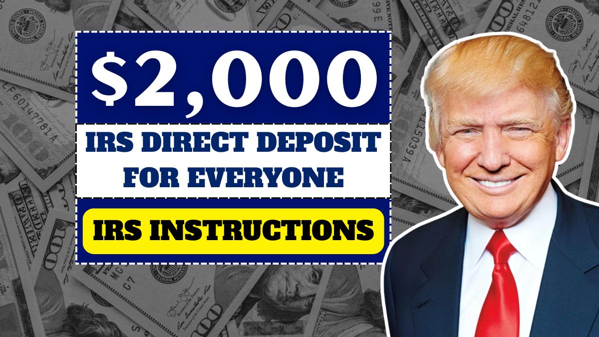 IRS Approves $2000 Direct Deposit