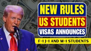 New Rule for US Student Visas Trump Announces Significant Policy Changes for F-1 J-1 and M-1 Students